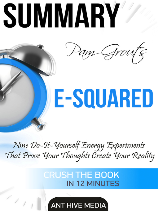 Title details for Pam Grout's E-Squared by Ant Hive Media - Available